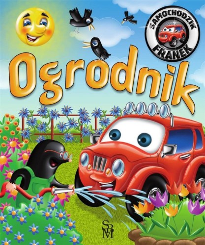 Samochodzik Franek. Ogrodnik, Elżbieta Wójcik