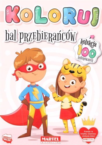 Koloruj. Bal przebierańców, praca zbiorowa