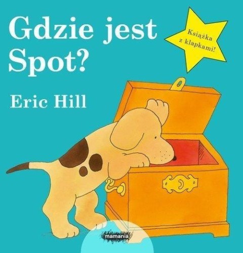 Gdzie jest Spot?, Eric Hill