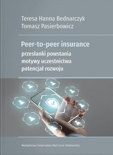 Peer-to-peer insurance. Przesłanki powstania...