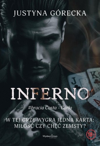 Inferno #bracia Costa - Carlo, Justyna Górecka