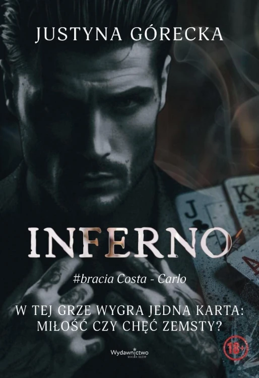 Inferno #bracia Costa - Carlo, Justyna Górecka