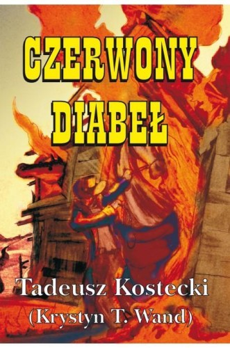 Czerwony diabeł, Kostecki Tadeusz