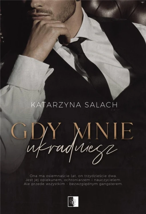 Gdy mnie ukradniesz, Katarzyna Salach