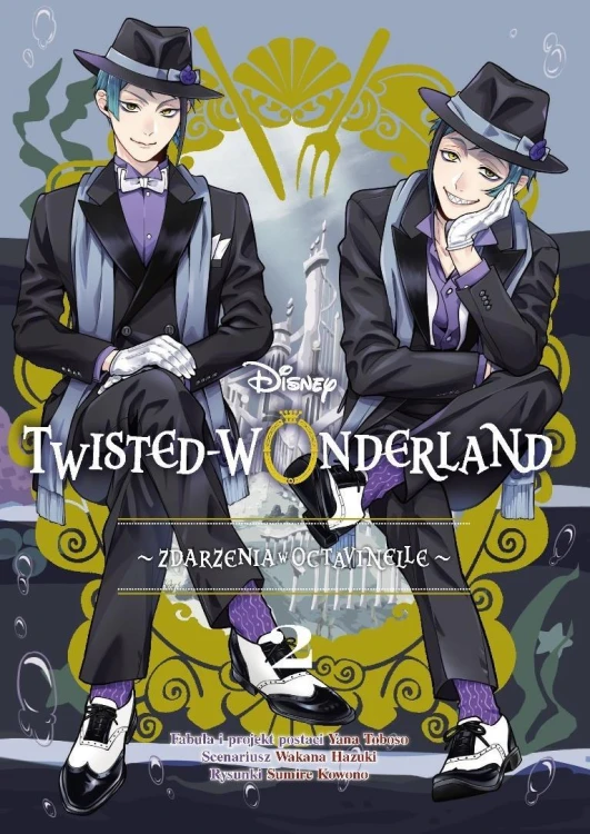 Twisted-Wonderland T.2 Zdarzenia w Octavinelle