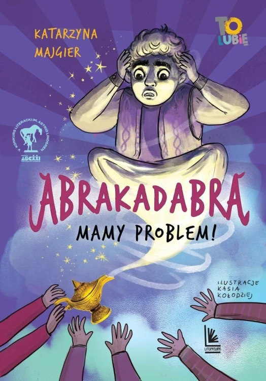 Abrakadabra. Mamy problem!, Katarzyna Majgier