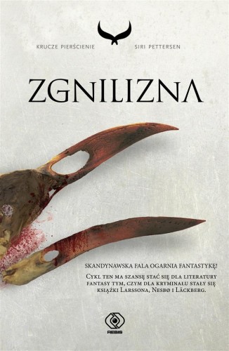 Krucze pierścienie T.2 Zgnilizna, Siri Pettersen