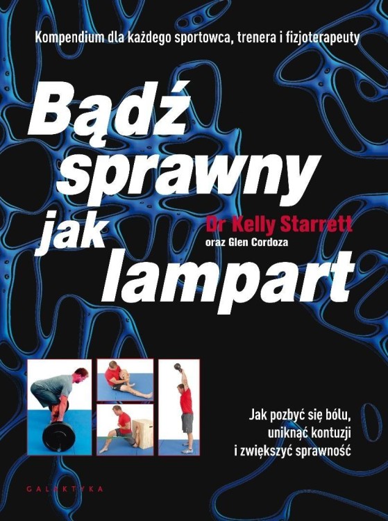 Bądź sprawny jak lampart. Jak pozbyć się bólu...