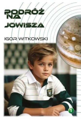 Podróż na Jowisza, Igor Witkowski