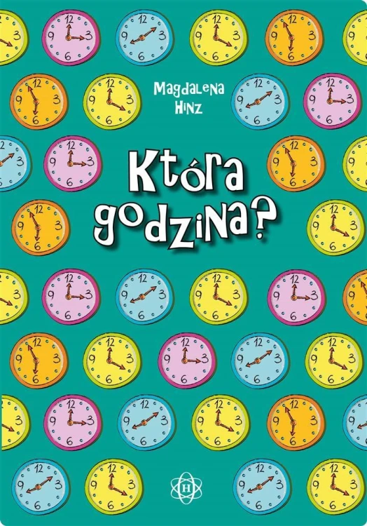 Która godzina?, Magdalena Hinz