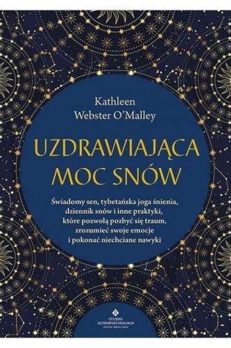 Uzdrawiająca moc snów, Kathleen Webster O'Malley