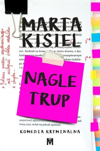 Nagle trup, Marta Kisiel