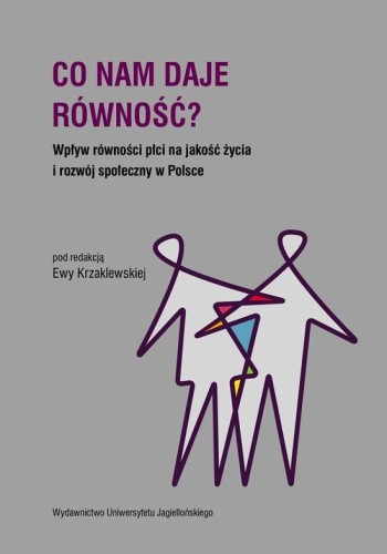 Co nam daje równość?, Ewa Krzaklewska