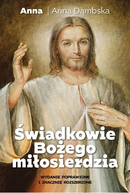 Świadkowie Bożego Miłosierdzia, Anna Dąmbska