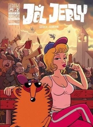 Jeż Jerzy. Dzieła zebrane T.2, Rafał Skarżycki