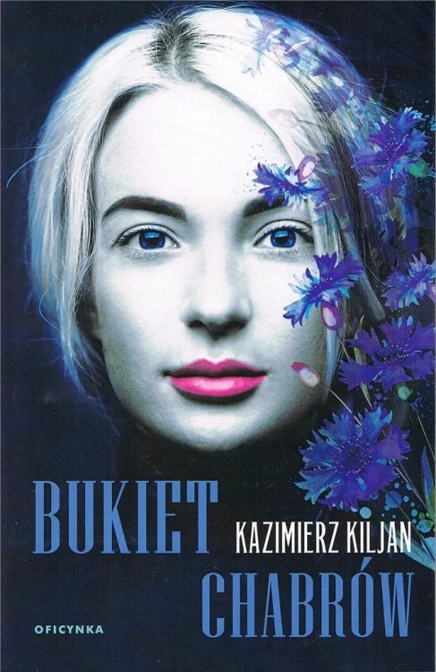 Bukiet chabrów, Kazimierz Kiljan