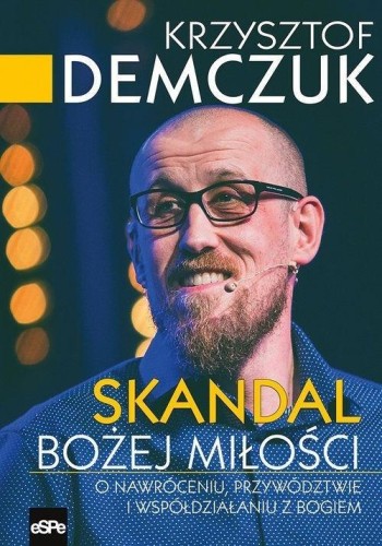 Skandal Bożej miłości, Krzysztof Demczuk