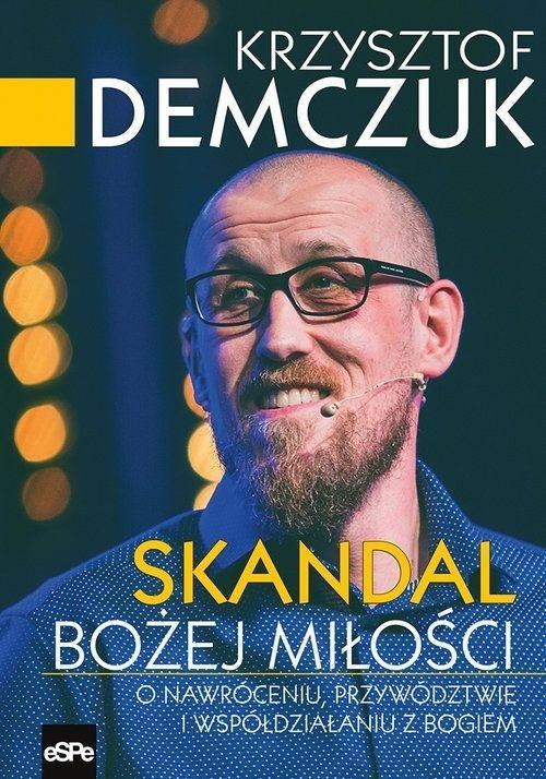 Skandal Bożej miłości, Krzysztof Demczuk