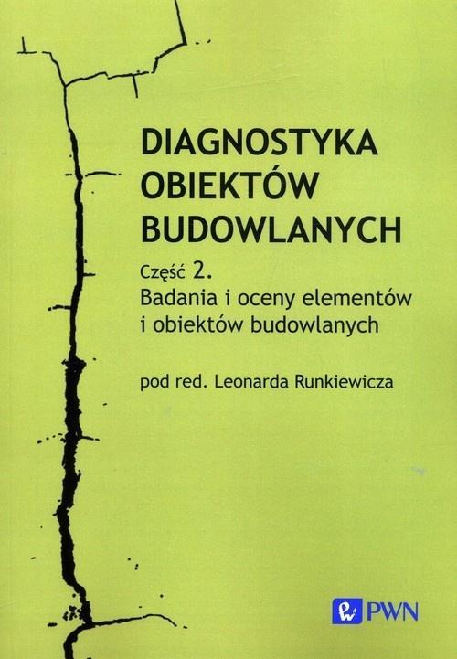Diagnostyka obiektów budowlanych cz.2