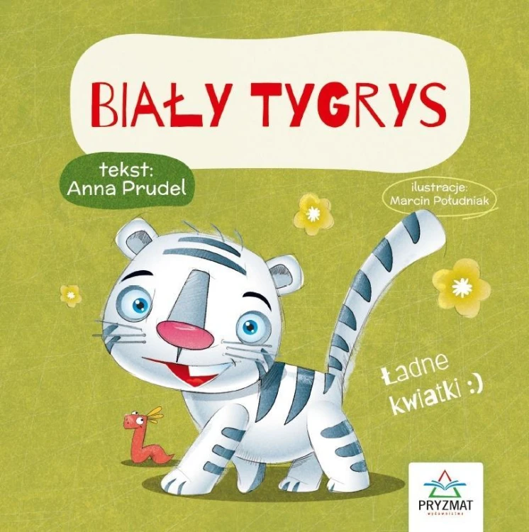 Bajeczki z morałem. Biały tygrys, Anna Prudel