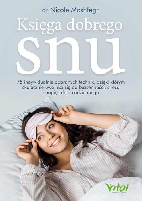 Księga dobrego snu, Nicole Moshfegh