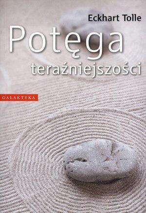 Potęga teraźniejszości br, Eckhart Tolle
