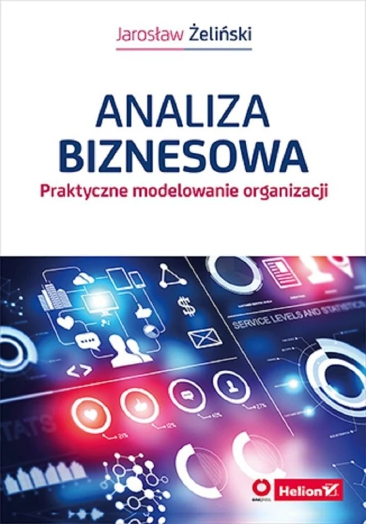 Analiza biznesowa, Jarosław Żeliński