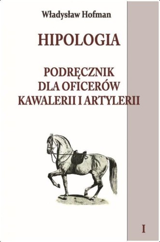 Hipologia T.1 w.2018, Władysław Hofman