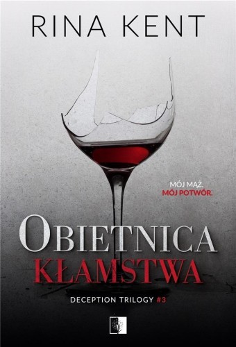 Obietnica kłamstwa, Rina Kent