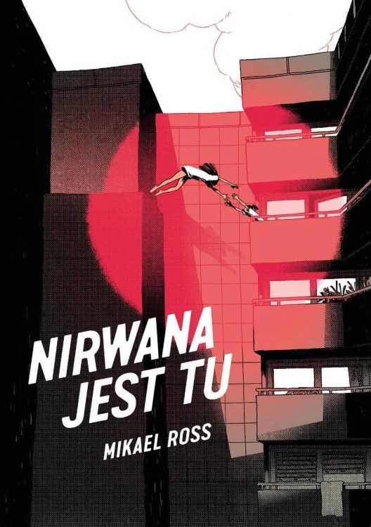 Nirwana jest tu, Mikael Ross