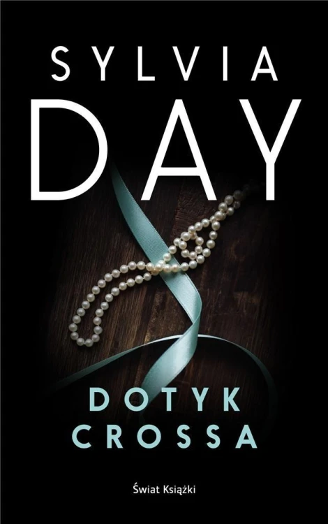 Dotyk Crossa, Sylvia Day