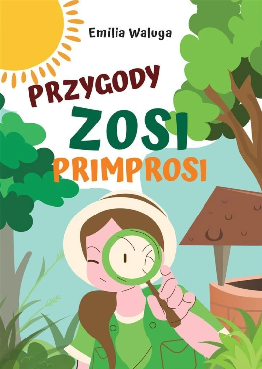 Przygody Zosi Primprosi, Emilia Waluga