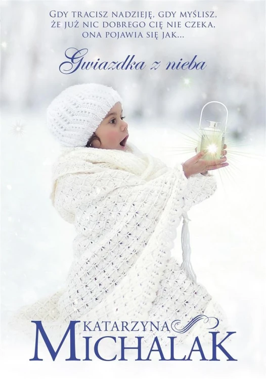 Gwiazdka z nieba w.2023, Katarzyna Michalak