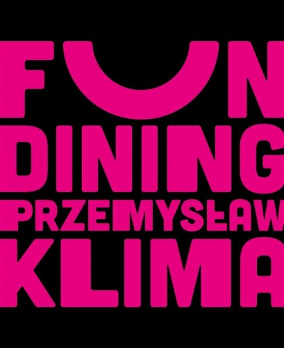 Fun dining. Prosto i genialnie, Przemysław Klima