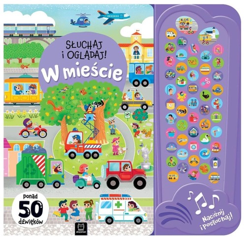 Słuchaj i oglądaj! W mieście. Ponad 50 dźwięków