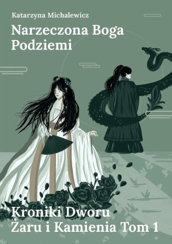 Kroniki Dworu Żaru i Kamienia T.1 Narzeczona...