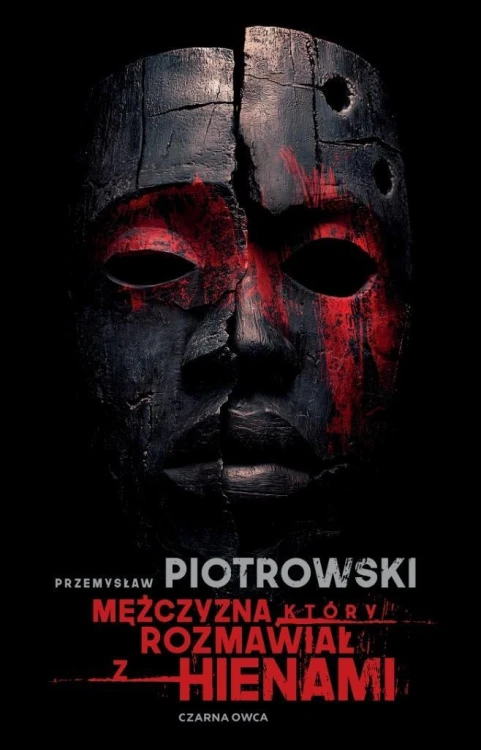 Mężczyzna, który rozmawiał z hienami