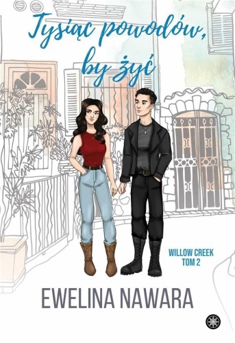 Tysiąc powodów, by żyć, Ewelina Nawara