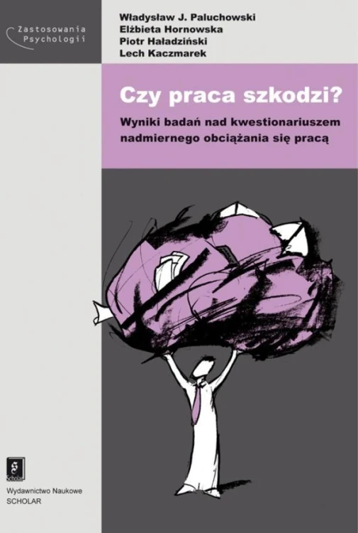 Czy praca szkodzi?, praca zbiorowa