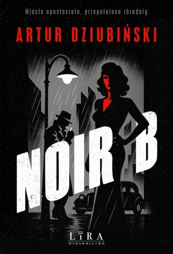 Noir B, Artur Dziubiński