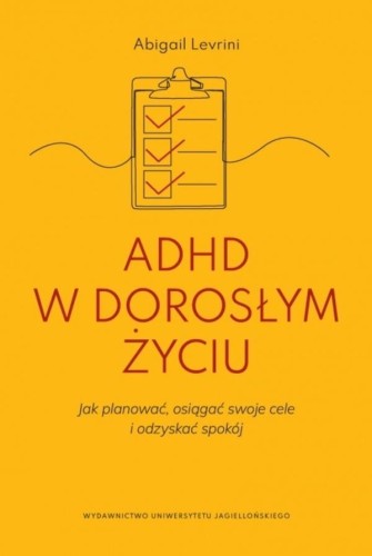 ADHD w dorosłym życiu, Abigail Levrini
