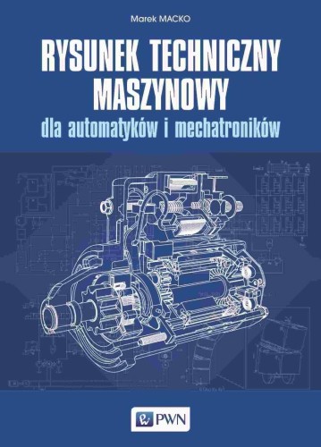 Rysunek techniczny maszynowy dla automatyków...