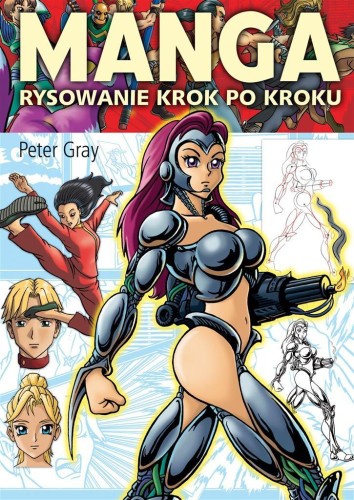 Manga. Rysowanie krok po kroku w.2, Peter Gray