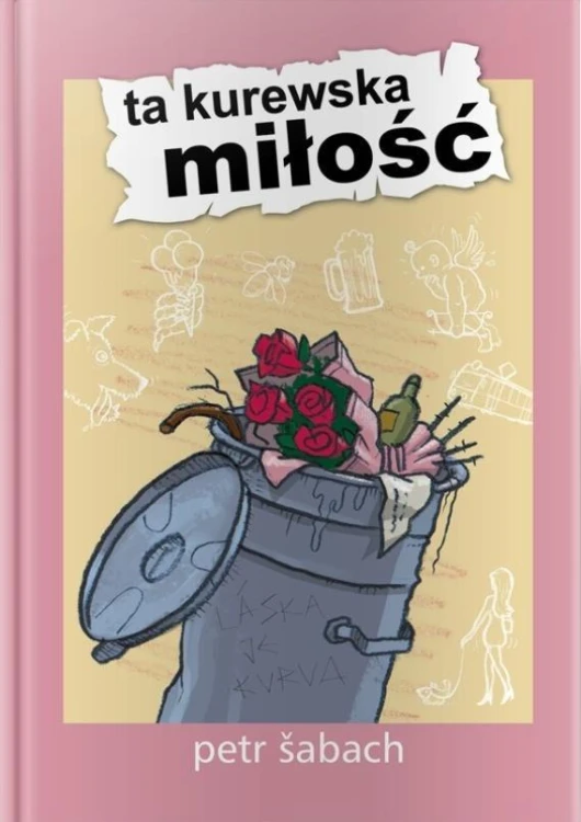 Ta kurewska miłość, Petr Sabach