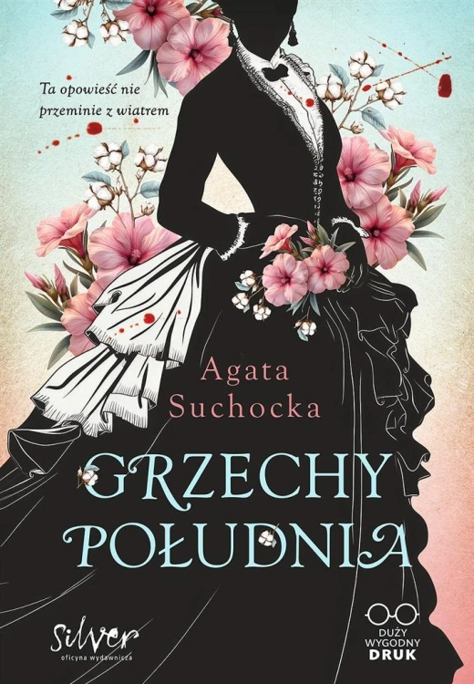 Grzechy Południa, Agata Suchocka