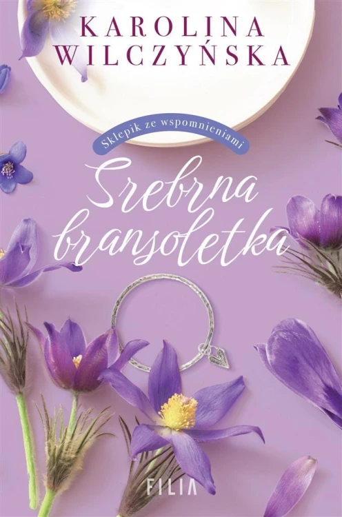 Srebrna bransoletka, Karolina Wilczyńska