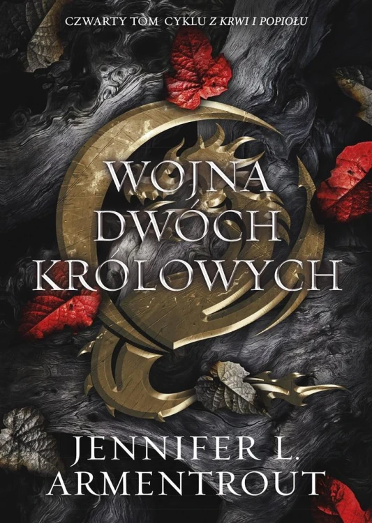 Wojna Dwóch Królowych, Jennifer L. Armentrout
