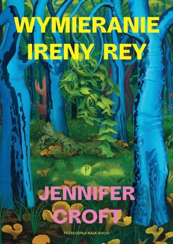 Wymieranie Ireny Rey, Jennifer Croft