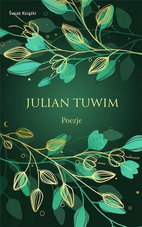 Poezje, Julian Tuwim
