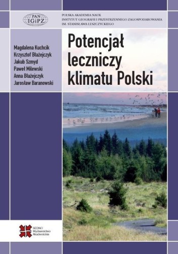 Potencjał leczniczy klimatu Polski, praca zbiorowa
